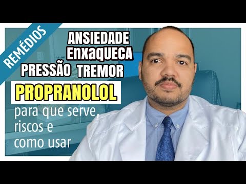 Para que serve o propranolol?