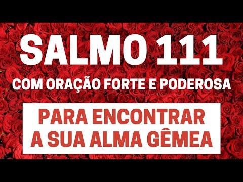 Para que serve o Salmo 111?