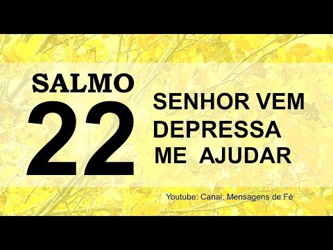 Para que serve o Salmo 22?