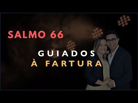 Para que serve o Salmo 66?