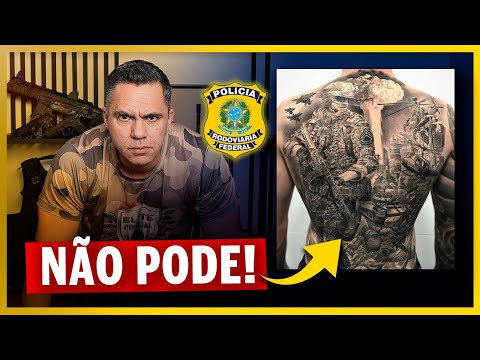 Policial Federal Pode Ter Tatuagem?