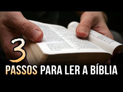 Por onde começar a ler a Bíblia para entendê-la mais facilmente?