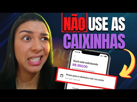 Por que a caixinha do Nubank pode fazer você perder dinheiro?