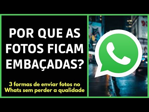 Por que a foto que posto no status do WhatsApp fica embaçada?