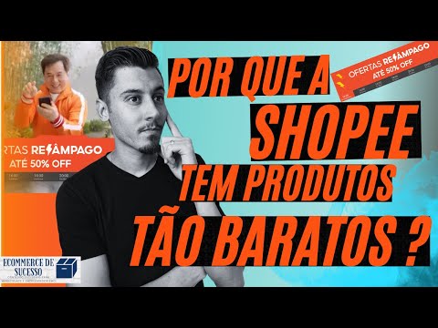 Por que as coisas na Shopee são tão baratas?