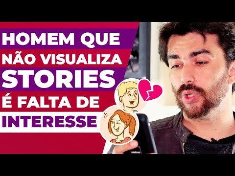 Por que ela não visualiza meus stories?