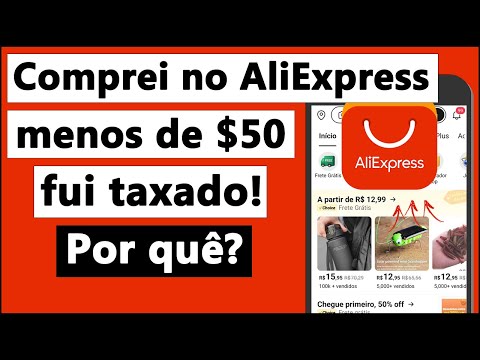 Por que fui taxado em menos de 50 dólares?