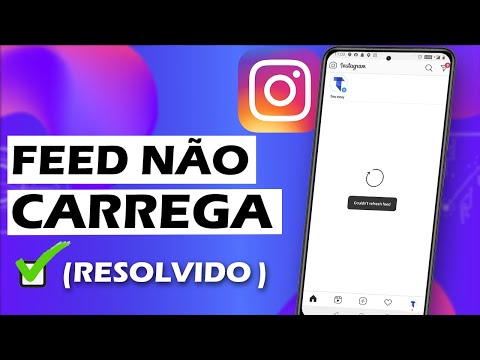 Por que meu Instagram não atualiza o feed?