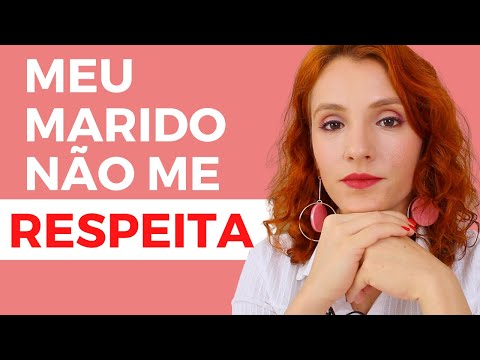 Por que meu marido não me valoriza?