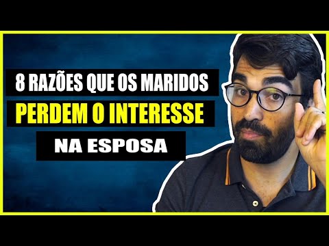 Por que meu marido perdeu o interesse?