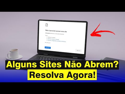 Por que não consigo entrar em alguns sites?