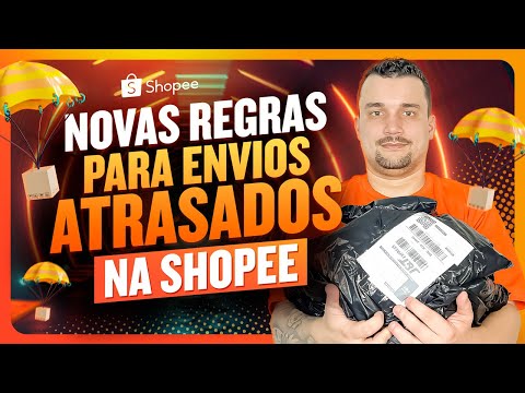 Por que os pedidos da Shopee estão demorando?