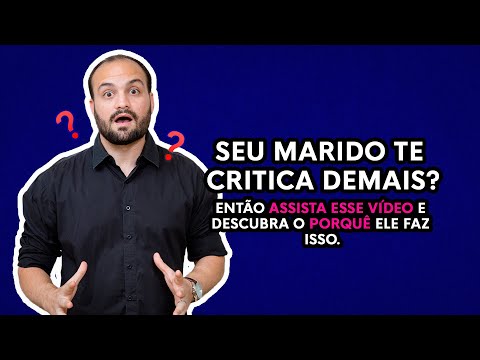 Por que quem critica muito o faz?