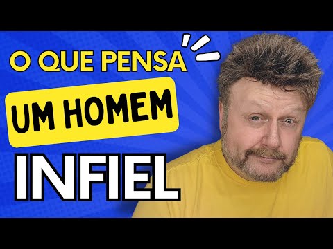 Por que um homem infiel não deixa sua esposa?