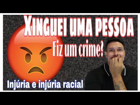 Posso processar alguém por me xingar?