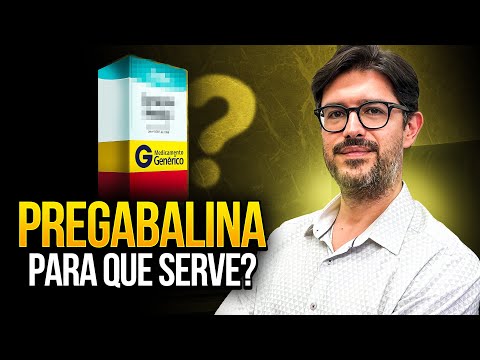 Pregabalina 75mg: Para que serve realmente?