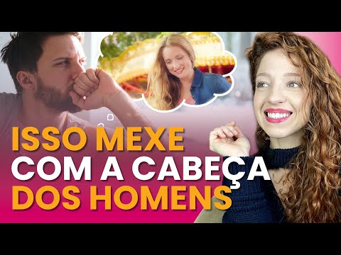 Quais Comportamentos Femininos Mais Mexem com a Cabeça do Homem?