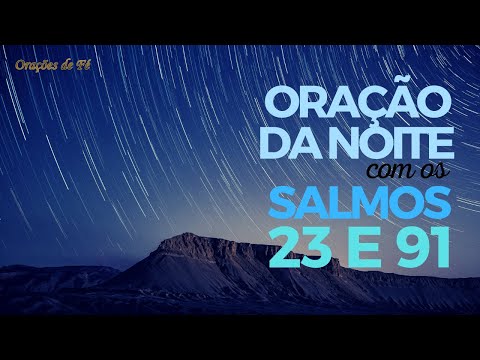 Quais Salmos Para Uma Boa Noite Com Deus?