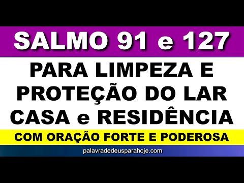 Quais Salmos Podem Ajudar na Limpeza do Lar?