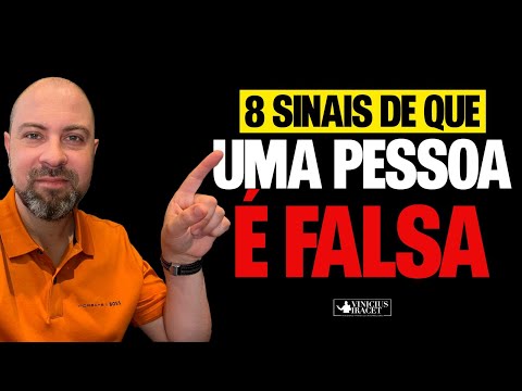 Quais são as atitudes de pessoas falsas?