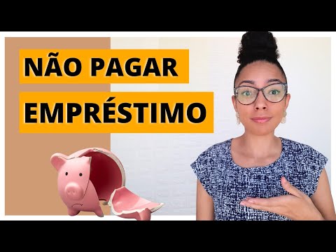 Quais são as consequências de pegar um empréstimo e não pagar nenhuma parcela?