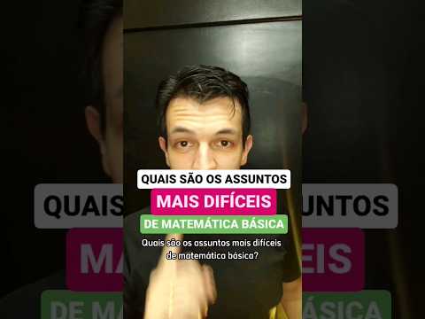 Quais são as contas mais difíceis da matemática?