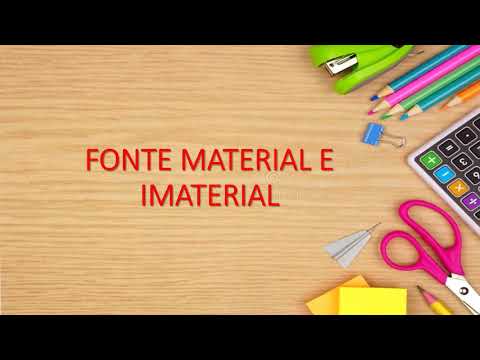 Quais são as diferenças entre fonte histórica material e imaterial?