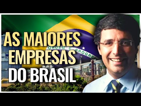 Quais são as empresas mais ricas do Brasil?