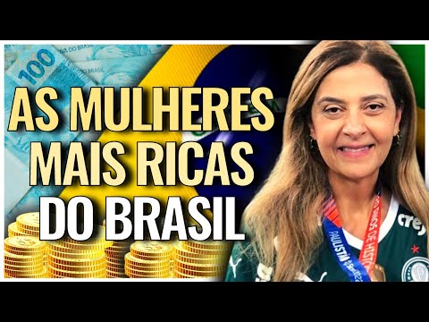 Quais são as famosas mais ricas do Brasil?