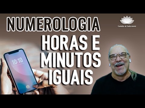 Quais são as horas e minutos iguais?