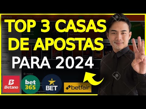 Quais são as melhores casas de apostas Bet?