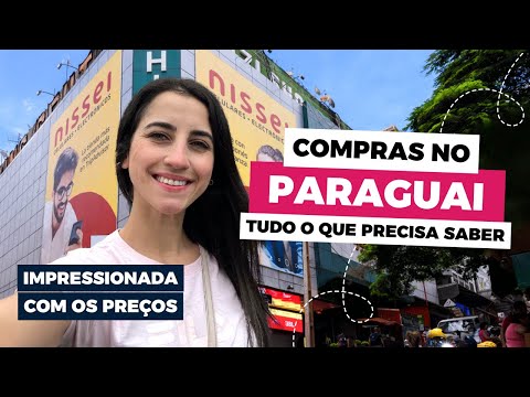 Quais são as melhores coisas para comprar no Paraguai?