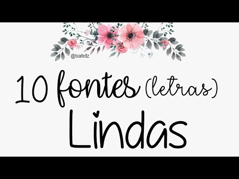 Quais são as melhores fontes de letras diferentes?