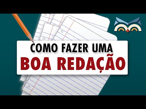 Quais são as melhores formas de começar uma redação?