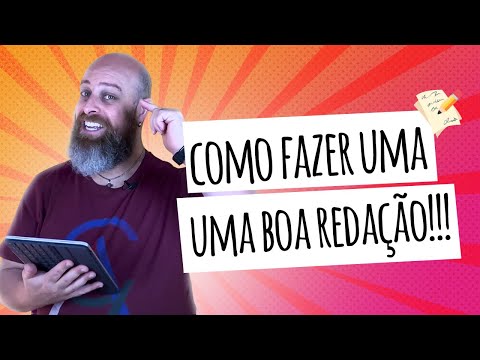 Quais são as melhores maneiras de começar uma redação?