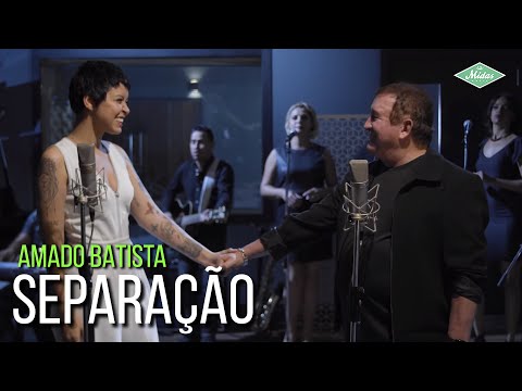 Quais são as melhores músicas de Amado Batista?