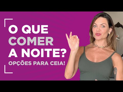 Quais são as melhores opções de ceia antes de dormir?