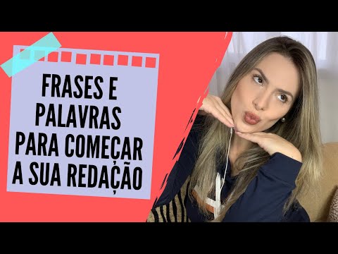 Quais são as melhores palavras-chave para iniciar uma redação?