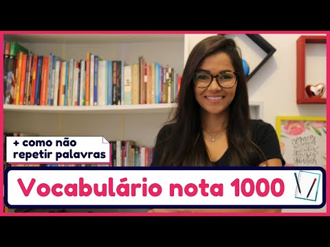 Quais são as melhores palavras para usar em uma redação?