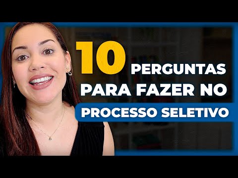 Quais são as melhores perguntas para fazer em uma entrevista?