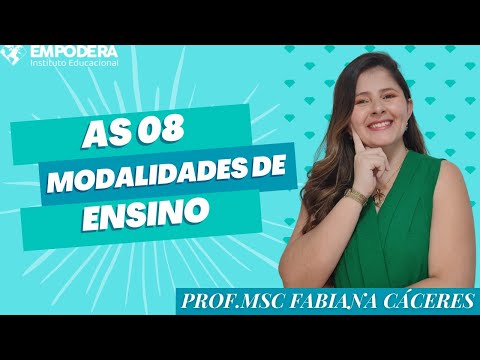 Quais são as modalidades de ensino disponíveis?