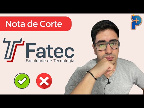 Quais são as Notas de Corte da FATEC?