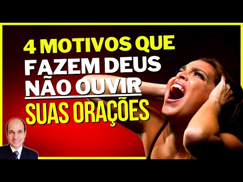 Quais são as orações que Deus não ouve?