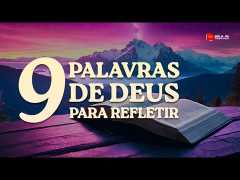 Quais são as palavras de Deus para refletir hoje?