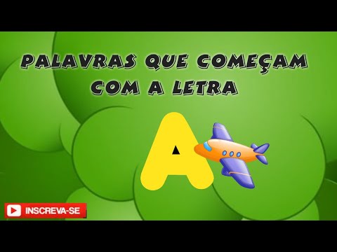 Quais são as palavras que contêm a letra A?