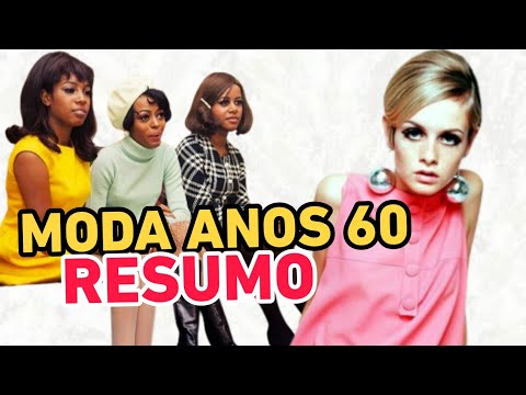 Quais são as principais características das roupas femininas dos anos 60?