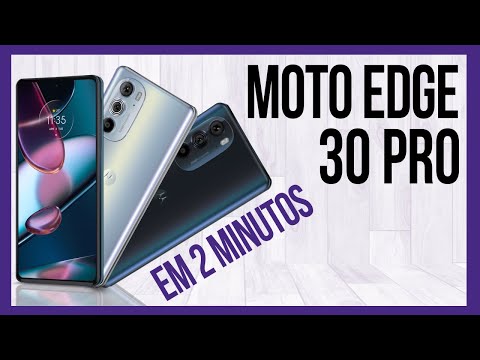 Quais são as principais características do Motorola Edge 30 Pro?