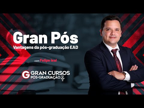 Quais são as vantagens da pós-graduação Gran Cursos?