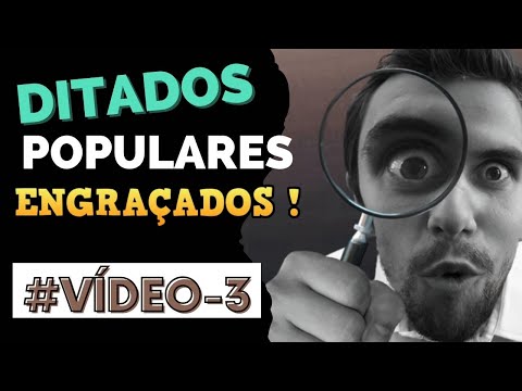 Quais são os 100 ditados populares engraçados que você precisa conhecer?