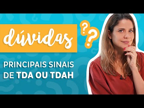 Quais são os 18 sintomas do TDAH?